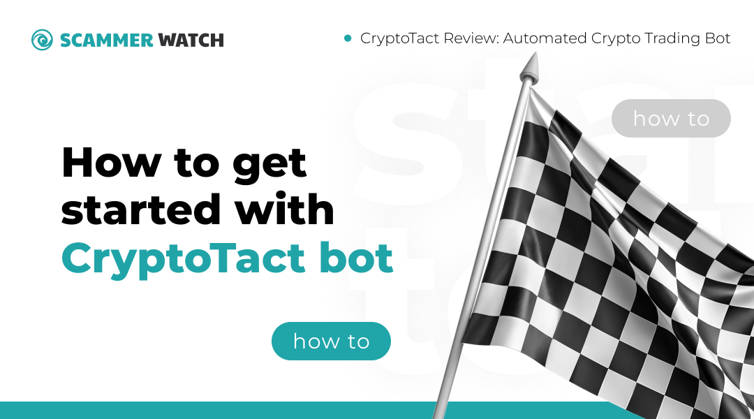 How to get started with Cryptotact bot? 