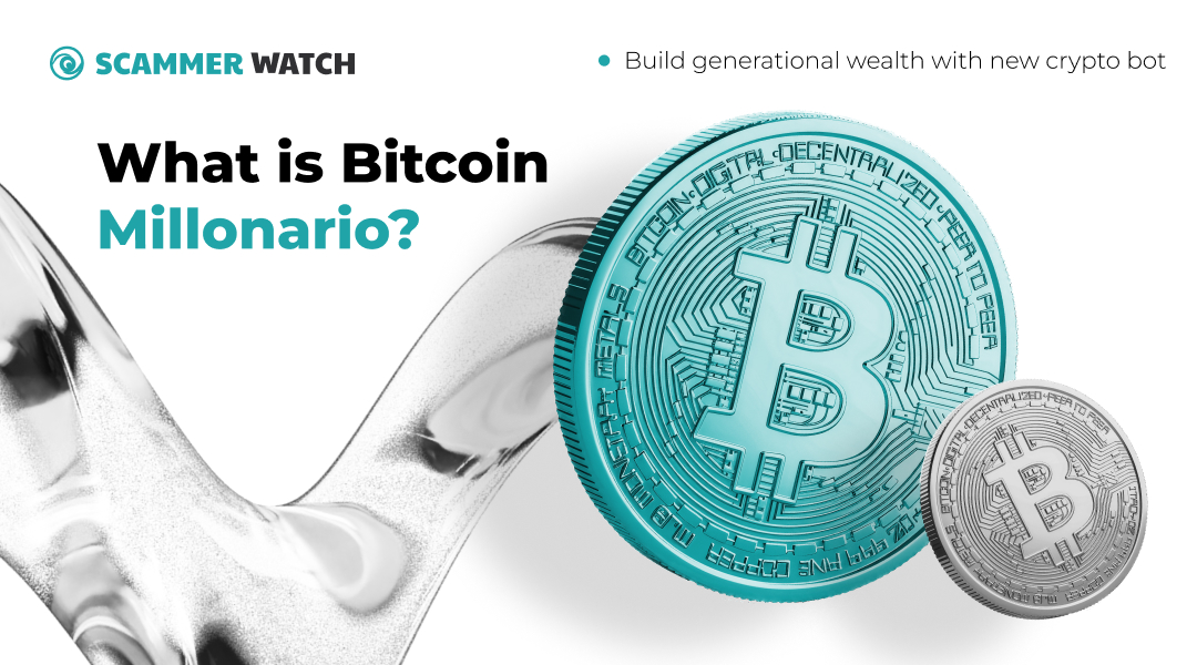 What is Bitcoin Millonario?