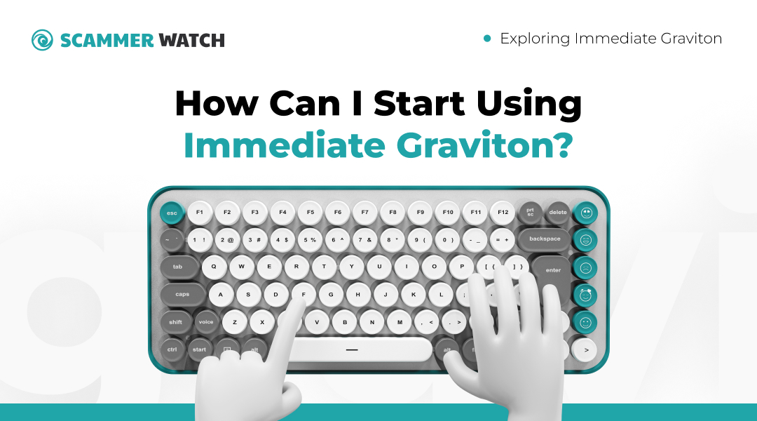 How Can I Start Using Immediate Graviton?