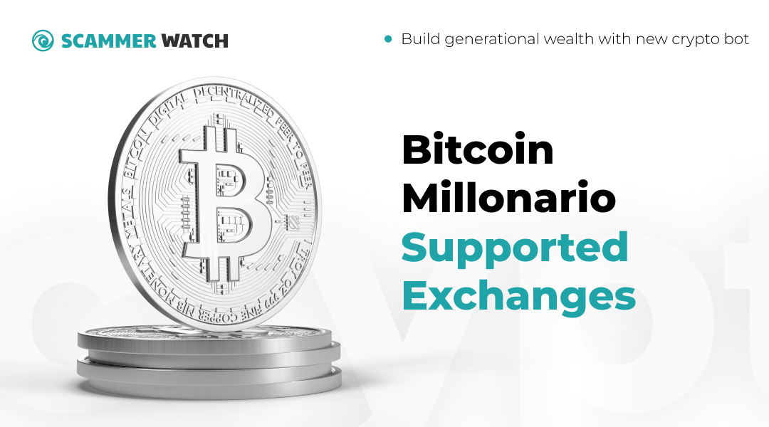 Bitcoin Millonario Supported Exchanges