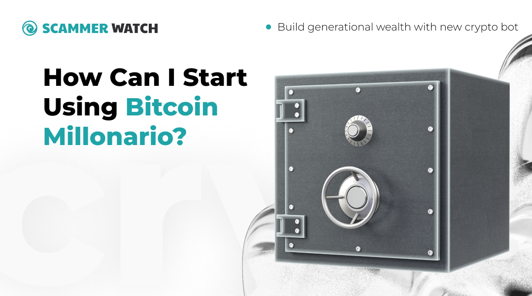 How Can I Start Using Bitcoin Millonario?