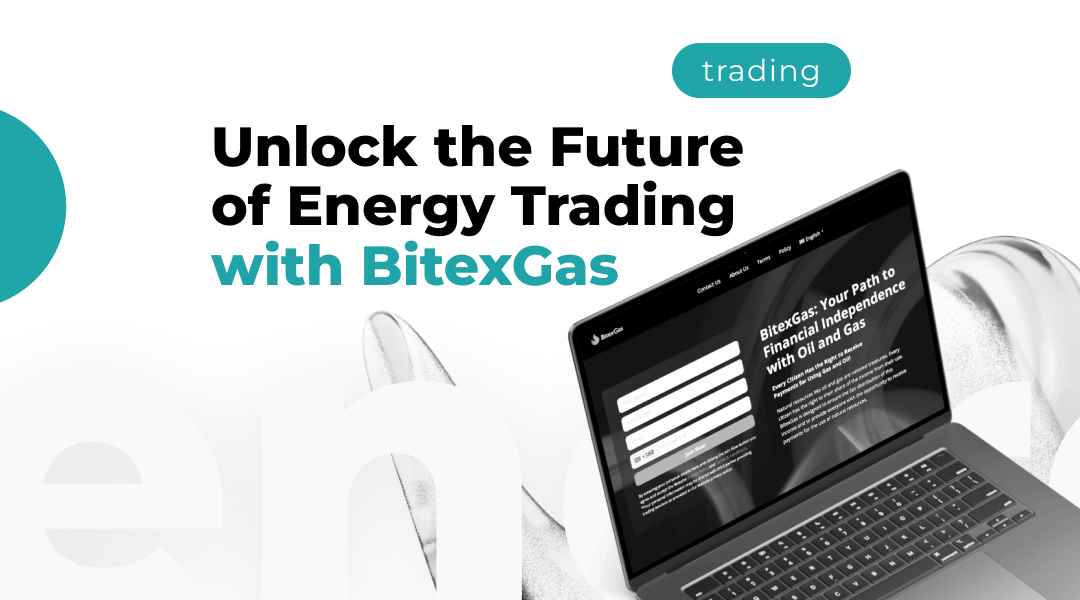 Unlock the Future of Energy Trading with BitexGas