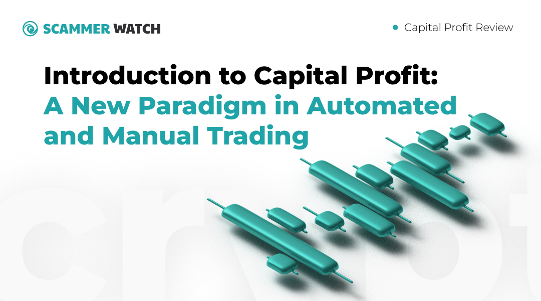 Introduction to Capital Profit: A New Paradigm in Automated and Manual Trading