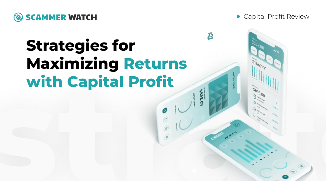 Strategies for Maximizing Returns with Capital Profit