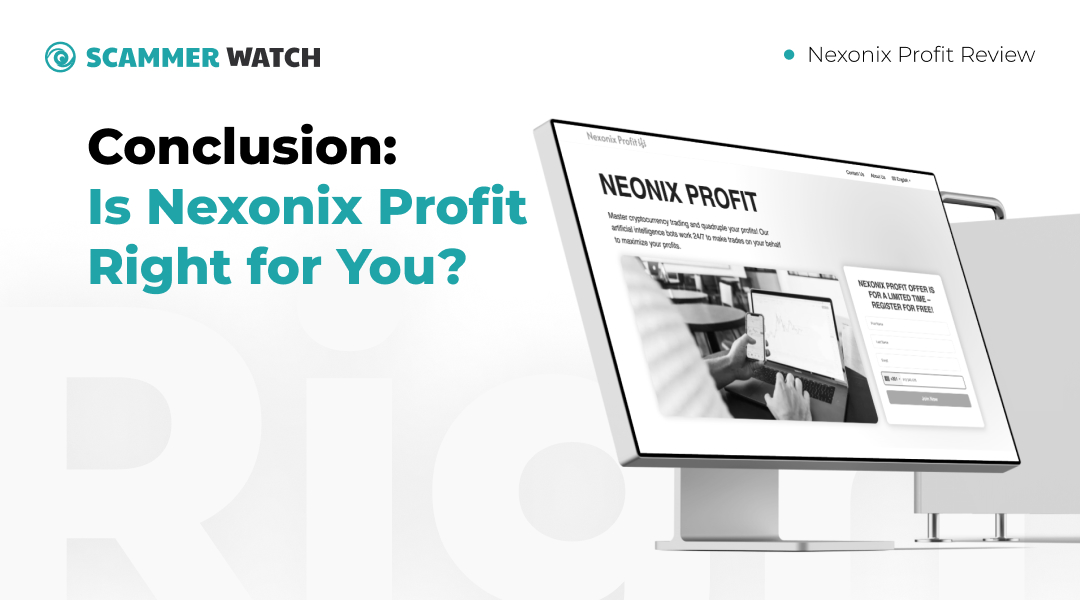 Conclusion: Is Nexonix Profit Right for You? 