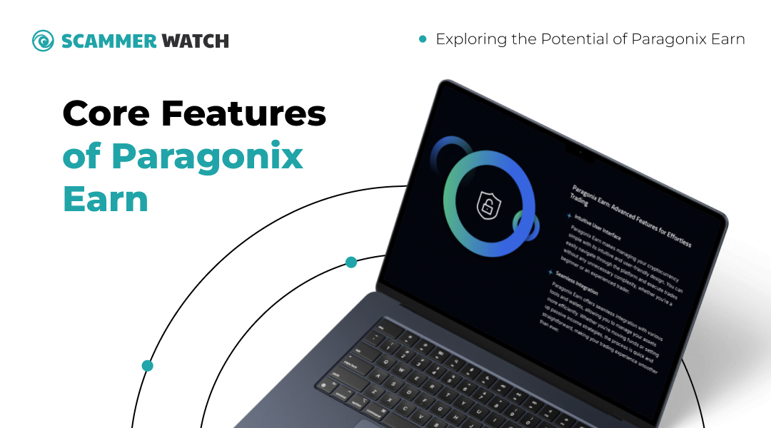 Core Features of Paragonix Earn