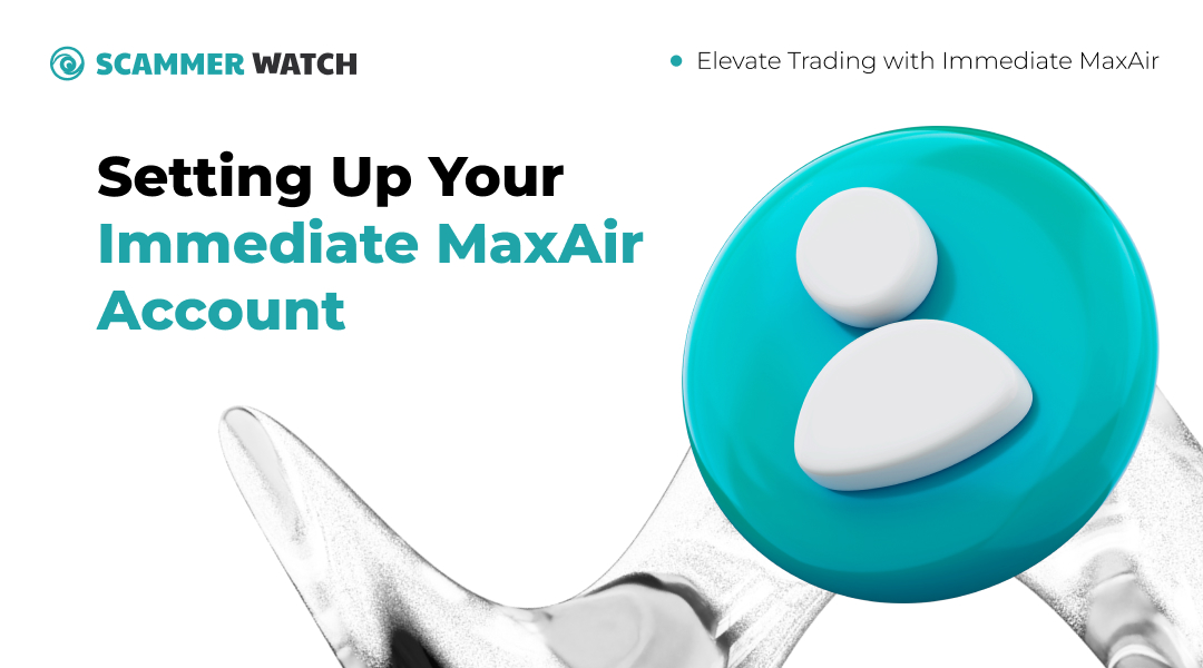 Setting Up Your Immediate MaxAir Account