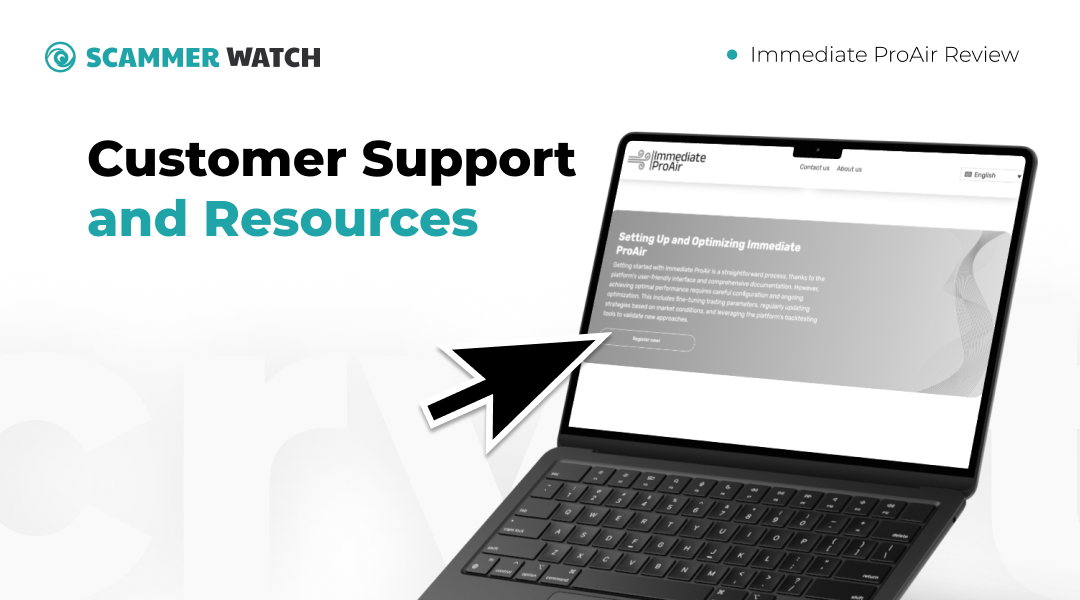 Customer Support and Resources