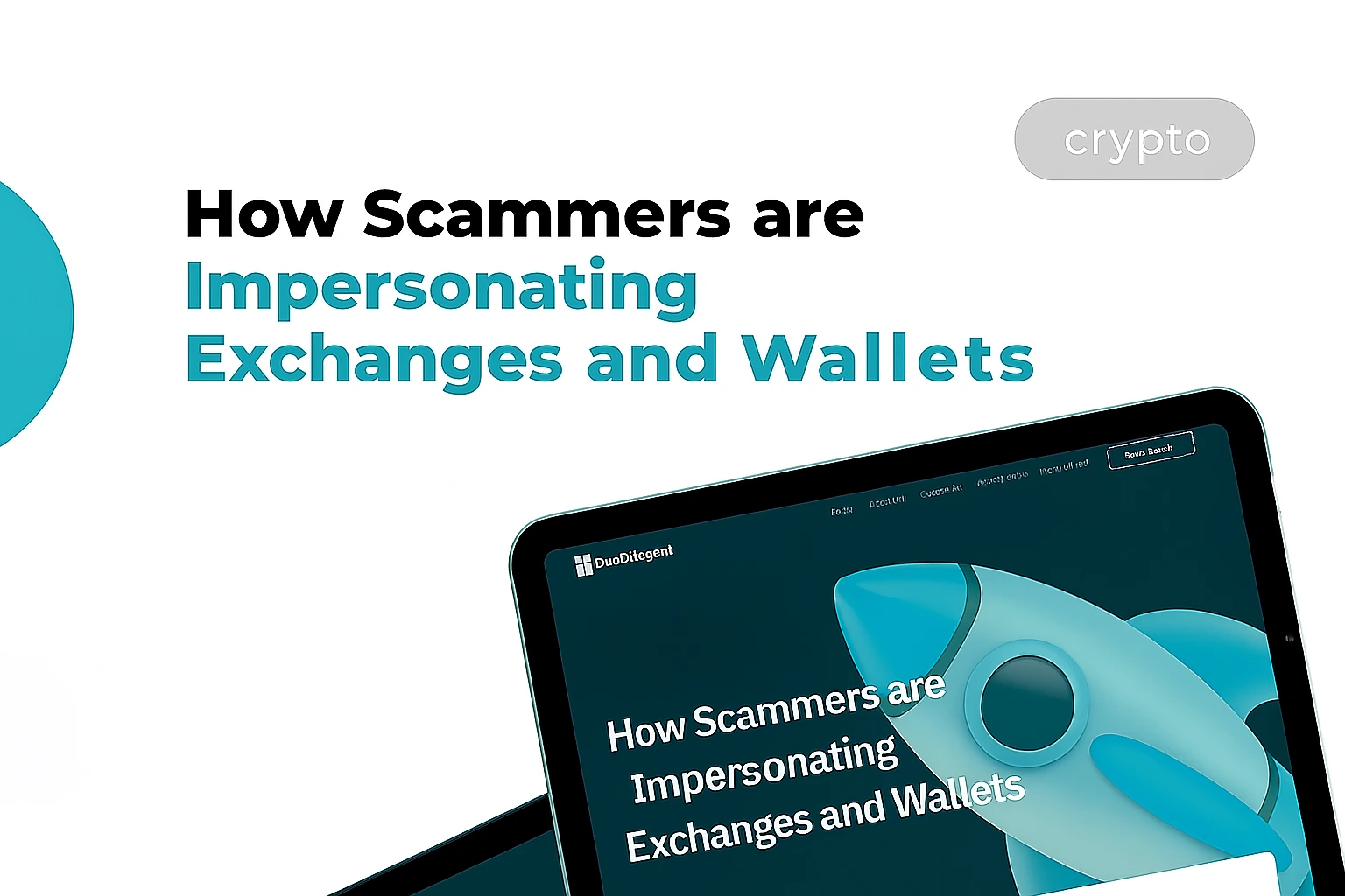 How Scammers are Impersonating Exchanges and Wallets